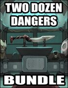 Two Dozen Dangers [BUNDLE]