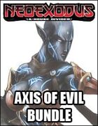 NeoExodus: Axis of Evil (PFRPG) [BUNDLE]