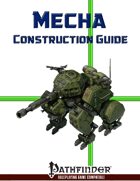 Mecha Construction Guide (PFRPG)