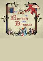 The Tale of Norton the Dragon