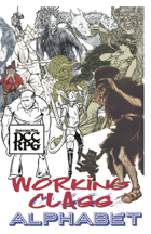 Working Class Alphabet — for the DCC RPG (Dungeon Crawl Classics) — INNER HAM