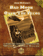 Bad Moon over the Pecos