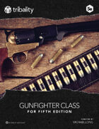 Gunfighter Class (5E)