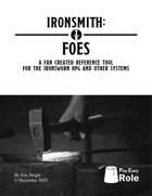 Ironsmith: Foes