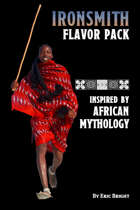 Ironsmith: African Mythology Flavor Pack (Softcover)