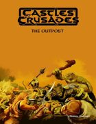 Castles & Crusades Outpost