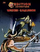 A3 Wicked Cauldron -- Adventures for 5th Edition Rules