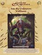 Cover of Castles & Crusades I1 Into the Unknown: Vakhund