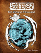 Castles & Crusades - The Burning Firmament