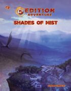 5th Edition -- C2 Shades of Mist