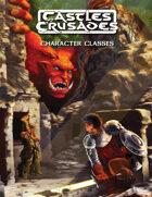 Castles & Crusades Character Classes