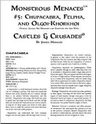 Castles & Crusades: Monstrous Menaces #5: Chupacabra, Felpha, and Olgoi-Khorkhoi
