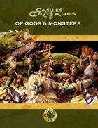 Castles & Crusades Of Gods & Monsters