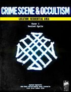 Crime Scene & Occultism I: Sealed Cycle [Residential Area]