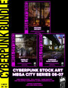 Cyberpunk Art - Mega City Series (05-07) [BUNDLE]