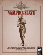 Fantasy Art - Vampire Slave