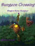 Dungeon Crossing: Dragon Home Designer
