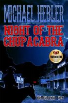 Night of the Chupacabra