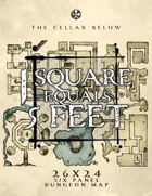 1 Square Equals 5 Feet - The Cellar Below