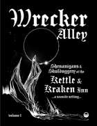Wrecker Alley – Kettle and Kraken Inn