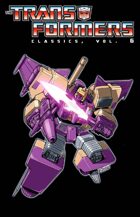 The Transformers Classics, Volume 6