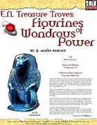 E.N. Treasure Troves: Figurines of Wondrous Power (Deluxe)