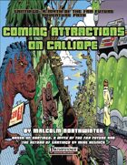 SANTIAGO AP #4: Coming Attractions on Calliope (D&D 4th Edition)