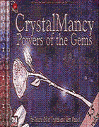 Crystalmancy: The Powers of Gems