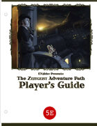 ZEITGEIST Adventure Path Player's Guide & Campaign Guide (5th Edition)