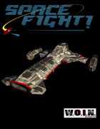 [WOIN] SPACE FIGHT! Playtest