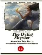 ZEITGEIST #2.2: The Dying Skyseer (5th Edition)