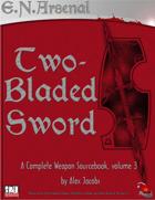 E.N. Arsenal - Two-Bladed Sword