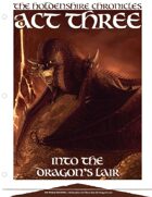 EN5ider #76 - Holdenshire Chronicles: Into the Dragon's Lair (Act 3)