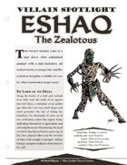 EN5ider #212 - Villain Spotlight: Eshaq the Zealotous Lord