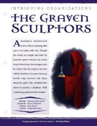 EN5ider #291 - Intriguing Organizations: Graven Sculptors