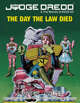 Judge Dredd: The Day The Law Died