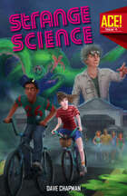 A.C.E. #4: Strange Science