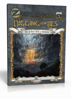 ZEITGEIST #3: Digging for Lies (Pathfinder RPG)