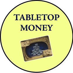 Tabletop Money