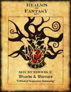 Realms Of Fantasy RPG Sourcebook I: Wizards & Warriors