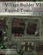 Village Builder VI - Ruined Town