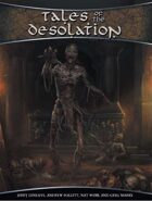 Tales of the Desolation