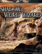 Shadow of the Weird Wizard Screen (PDF)