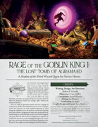 Rage of the Goblin King: The Lost Tomb of Agramaad