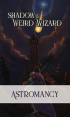 Shadow of the Weird Wizard Astromancy Deck
