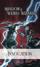 Shadow of the Weird Wizard Invocation Deck