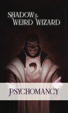 Shadow of the Weird Wizard Psychomancy Deck