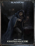 Villains Codex: Ignatius Malice