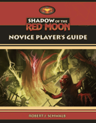 Shadow of the Red Moon: Novice Player's Guide
