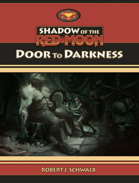 Shadow of the Red Moon: Door to Darkness